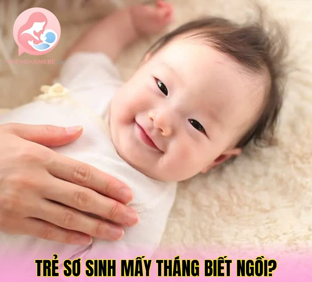 Trẻ Sơ Sinh Mấy Tháng Biết Ngồi?