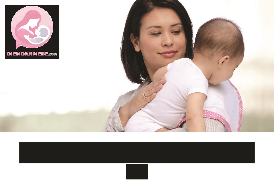Mẹo giúp vỗ ợ hơi cho trẻ sơ sinh hiệu quả hơn