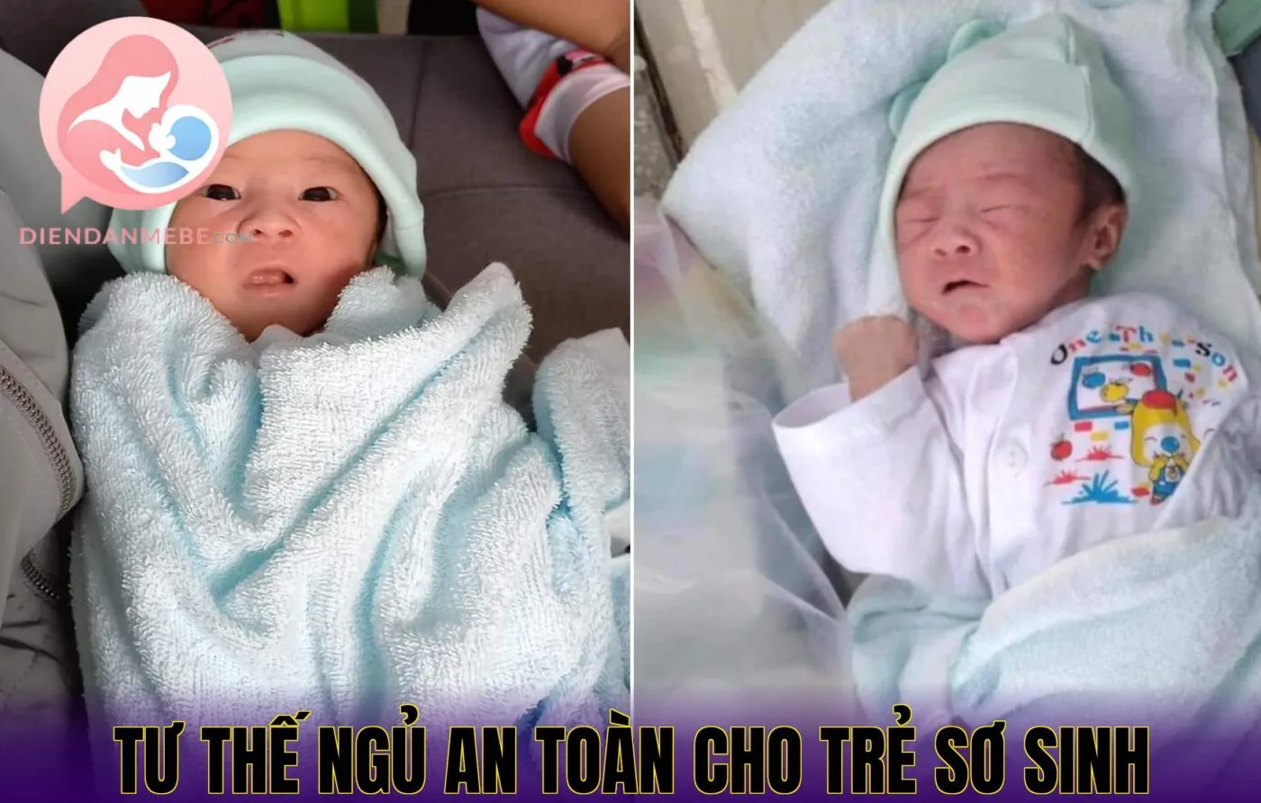Tư thế ngủ an toàn cho trẻ sơ sinh
