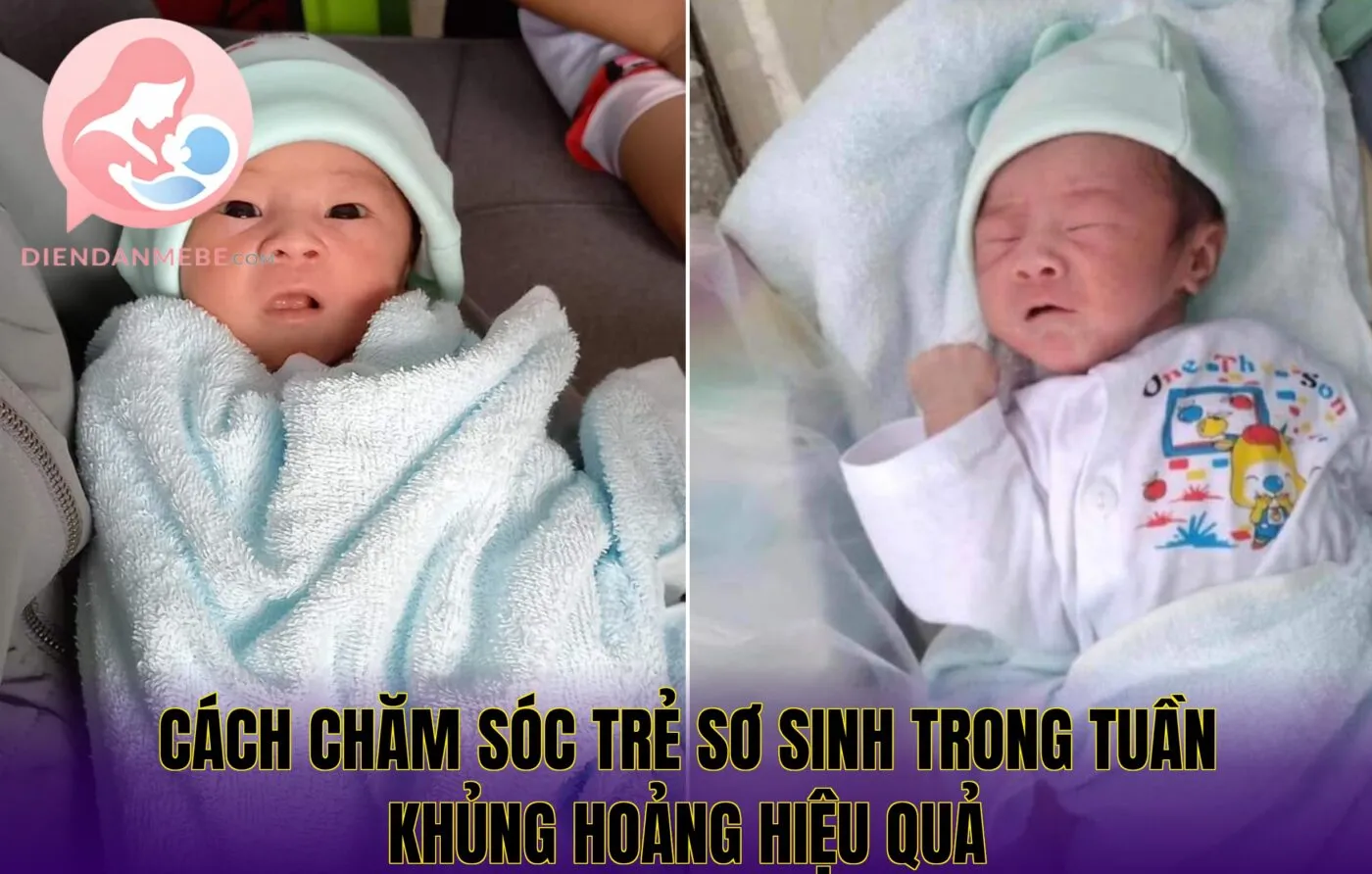 cách chăm sóc trẻ sơ sinh trong tuần khủng hoảng hiệu quả