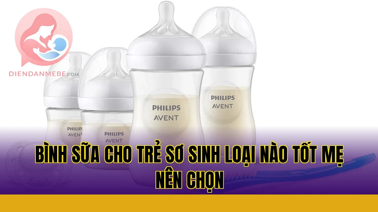 Bình sữa cho trẻ sơ sinh loại nào tốt mẹ nên chọn