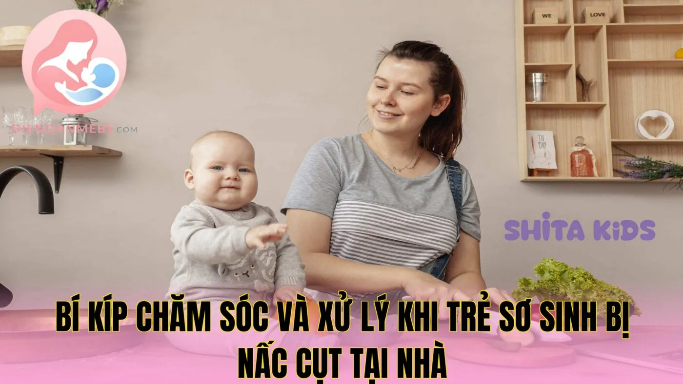 Bí kíp chăm sóc và xử lý khi trẻ sơ sinh bị nấc cụt tại nhà