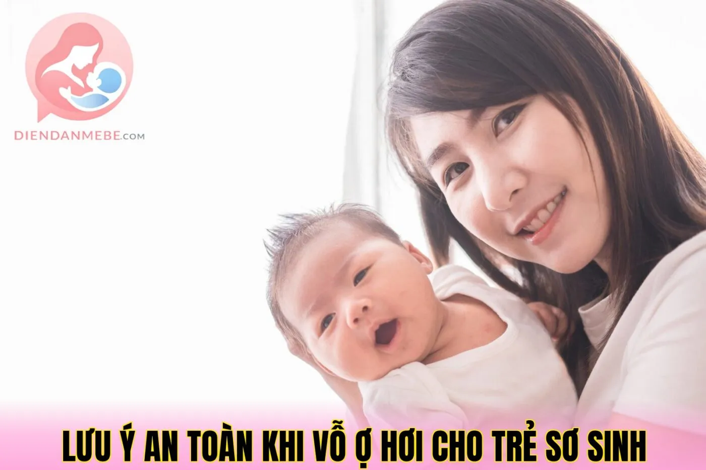 Lưu ý an toàn khi vỗ ợ hơi cho trẻ sơ sinh