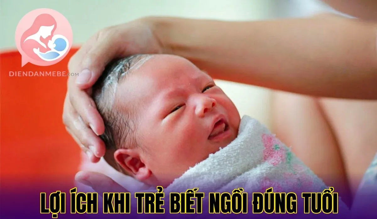 lợi ích khi trẻ biết ngồi đúng tuổi